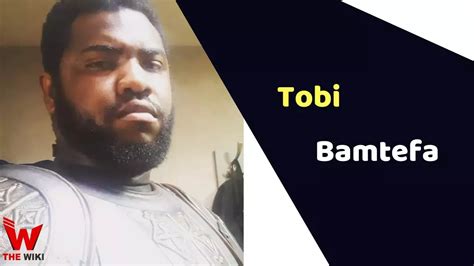 tobi bamtefa height and weight|Tobi Bamtefa (Actor) Height, Weight, Age, Shows, Biography